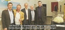 vlnr Pascal Van Overberghen, Thierry Van Vreckem, Carlos Meersman, Etienne Esselens en Tony Mergan